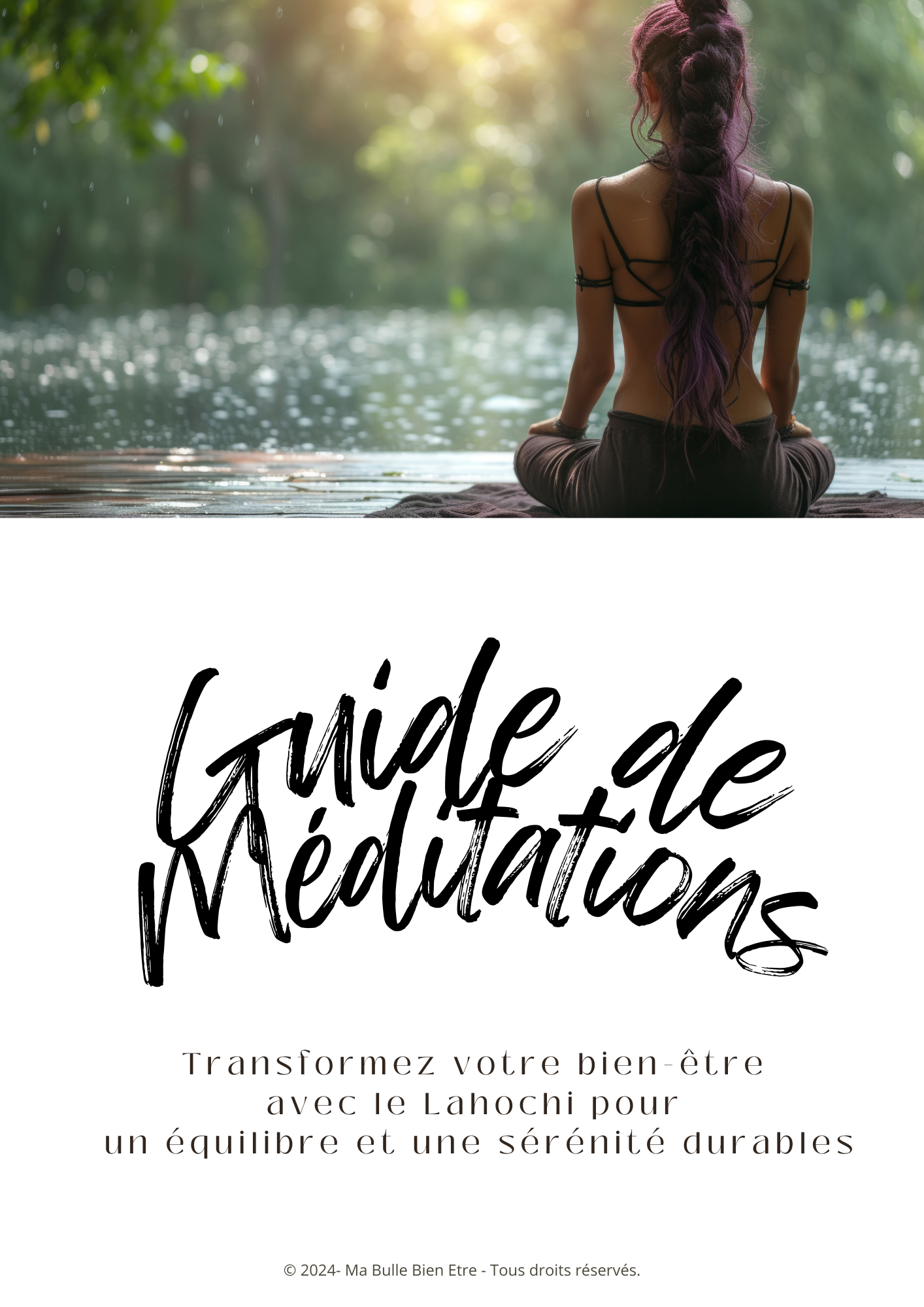 Guide de méditation du programme Lahochi